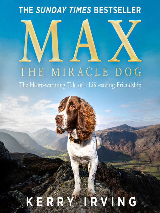 Title details for Max the Miracle Dog by Kerry Irving - Available